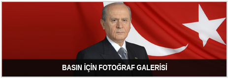 Devlet BAHÇELİ, Basın için Fotoğraf Galerisi